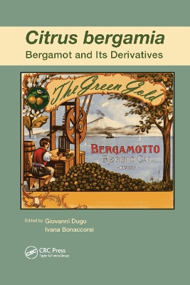 Citrus bergamia: Bergamot and its Derivatives by Giovanni Dugo