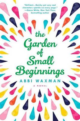 Garden of Small Beginnings book