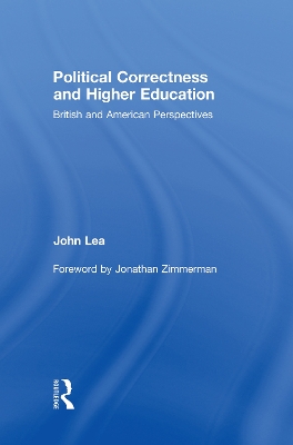 Political Correctness and Higher Education by John Lea