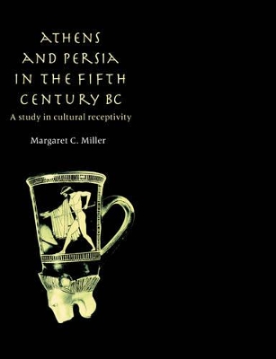 Athens and Persia in the Fifth Century BC book