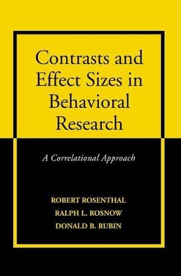 Contrasts and Effect Sizes in Behavioral Research by Robert Rosenthal