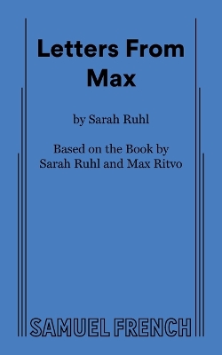 Letters From Max by Sarah Ruhl