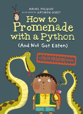 How to Promenade with a Python (and Not Get Eaten) book