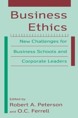 Business Ethics: New Challenges for Business Schools and Corporate Leaders book
