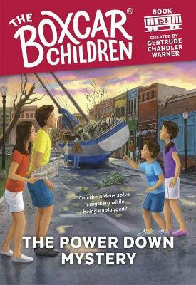 The Power Down Mystery by Gertrude Chandler Warner