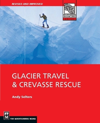 Glacier and Crevasse Rescue book