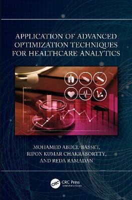 Application of Advanced Optimization Techniques for Healthcare Analytics book