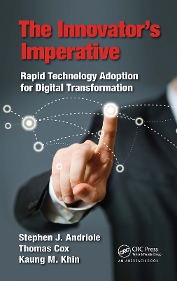 The Innovator’s Imperative: Rapid Technology Adoption for Digital Transformation book