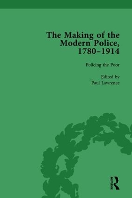 The Making of the Modern Police, 1780–1914, Part I Vol 3 book