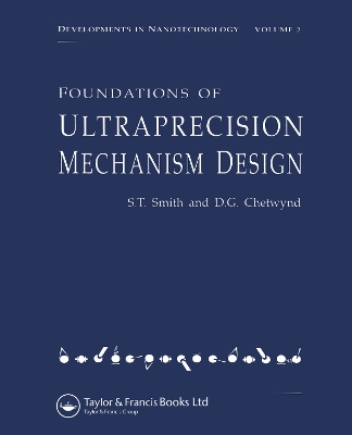 Foundations of Ultra-Precision Mechanism Design book