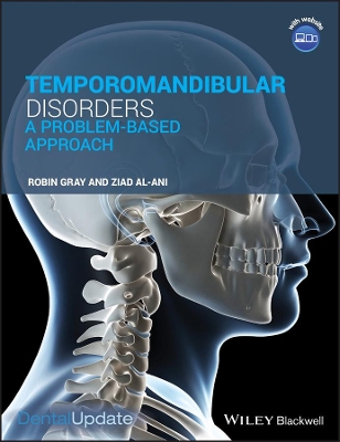 Temporomandibular Disorders by Ziad Al-Ani