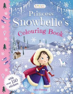 Princess Snowbelle's Colouring Book book