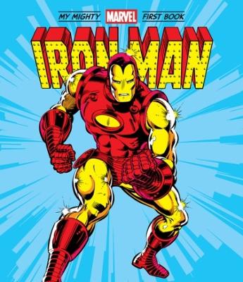 Iron Man: My Mighty Marvel First Book book