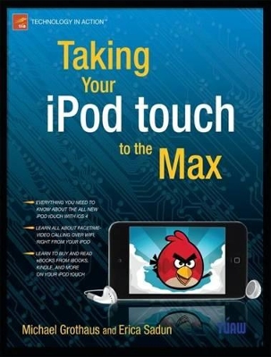 Taking Your iPod touch to the Max book