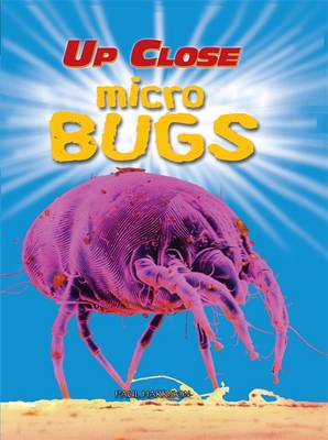 MIcro Bugs by Paul Harrison