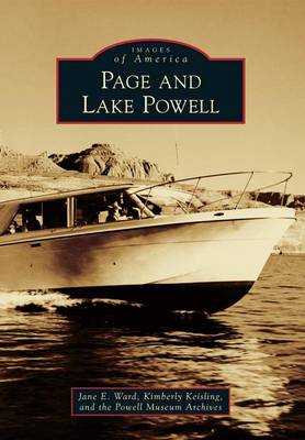 Page and Lake Powell by Jane E Ward