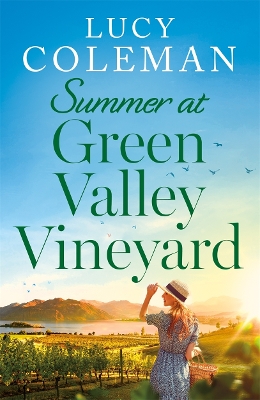 Summer at Green Valley Vineyard: An absolutely heart-warming summer romance book