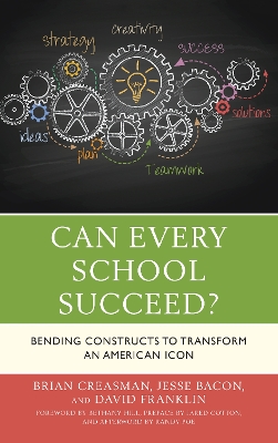 Can Every School Succeed? by Brian K. Creasman