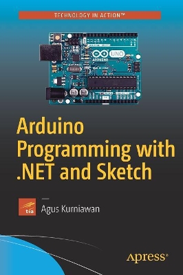 Arduino Programming with .NET and Sketch book