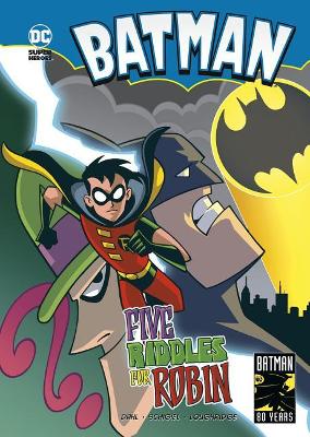 Five Riddles for Robin by ,Michael Dahl