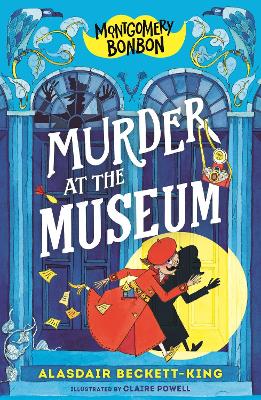 Montgomery Bonbon: Murder at the Museum book