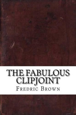 Fabulous Clipjoint book