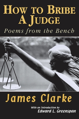 How To Bribe A Judge book