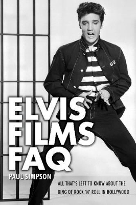 Simpson Paul Elvis Films FAQ BAM book