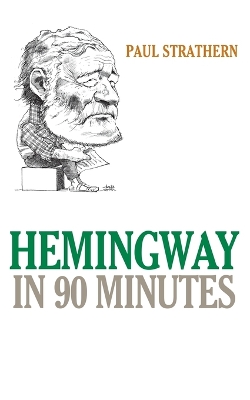 Hemingway in 90 Minutes book