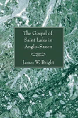 Gospel of Saint Luke in Anglo-Saxon book