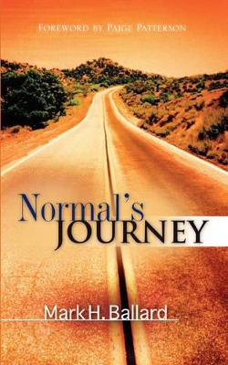 Normal's Journey by Mark H Ballard