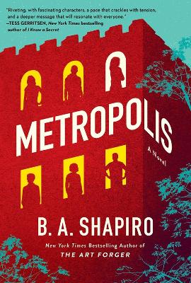 Metropolis: A Novel book