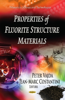 Properties of Fluorite Structure Materials book