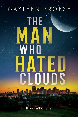 The Man Who Hated Clouds book