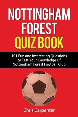 Nottingham Forest Quiz Book book
