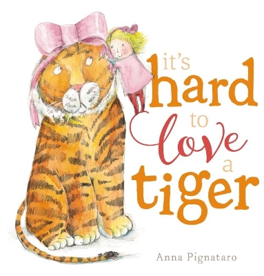 It's Hard to Love a Tiger book