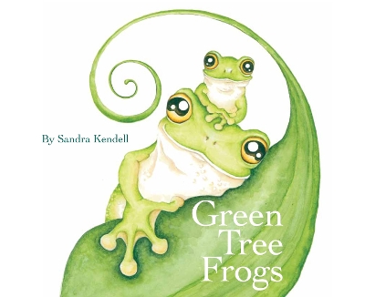 Green Tree Frogs book