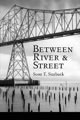 Between River and Street book