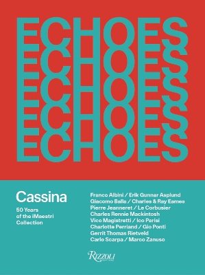 Echoes: Cassina. 50 Years of iMaestri book