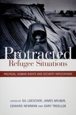 Protracted Refugee Situations by Gil Loescher