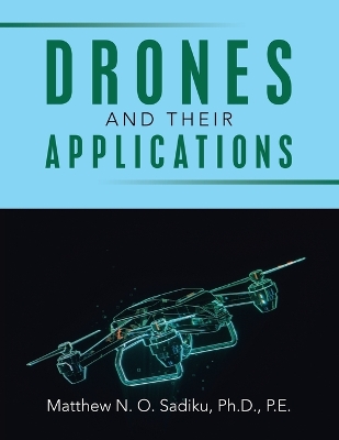 Drones and Their Applications book