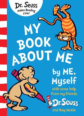 My Book About Me by Dr. Seuss