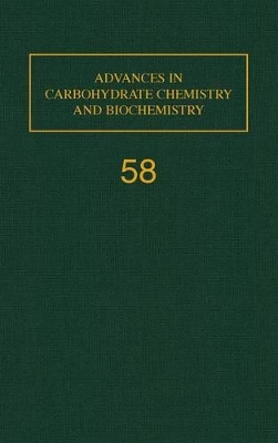 Advances in Carbohydrate Chemistry and Biochemistry by Derek Horton