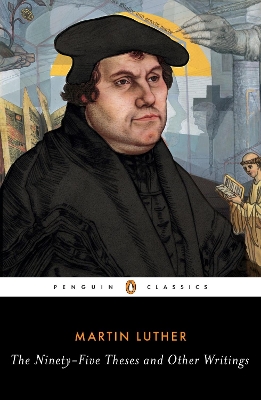 Ninety-Five Theses and Other Writings book