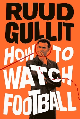 How To Watch Football book
