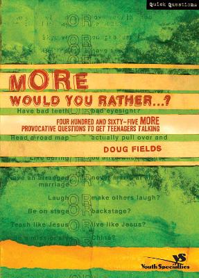 More Would You Rather...? book