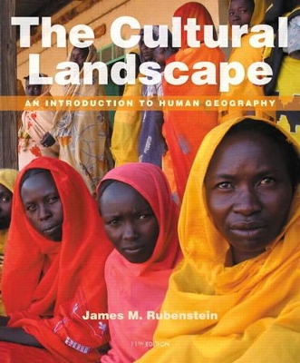 The Cultural Landscape by James M Rubenstein