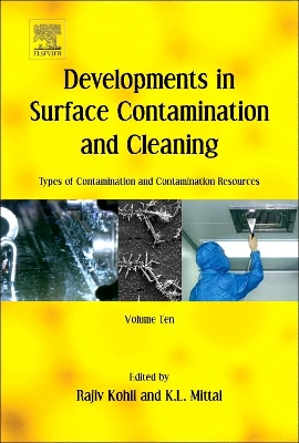 Developments in Surface Contamination and Cleaning: Types of Contamination and Contamination Resources book