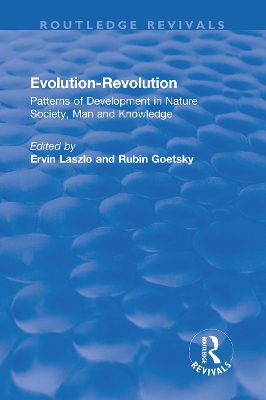 Evolution-Revolution: Patterns of Development in Nature Society, Man and Knowledge book