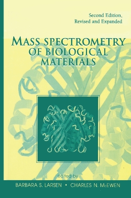 Mass Spectrometry of Biological Materials book